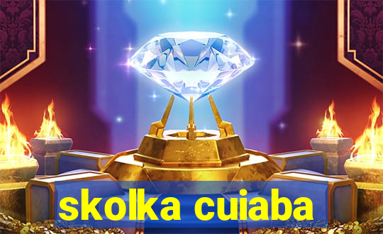 skolka cuiaba